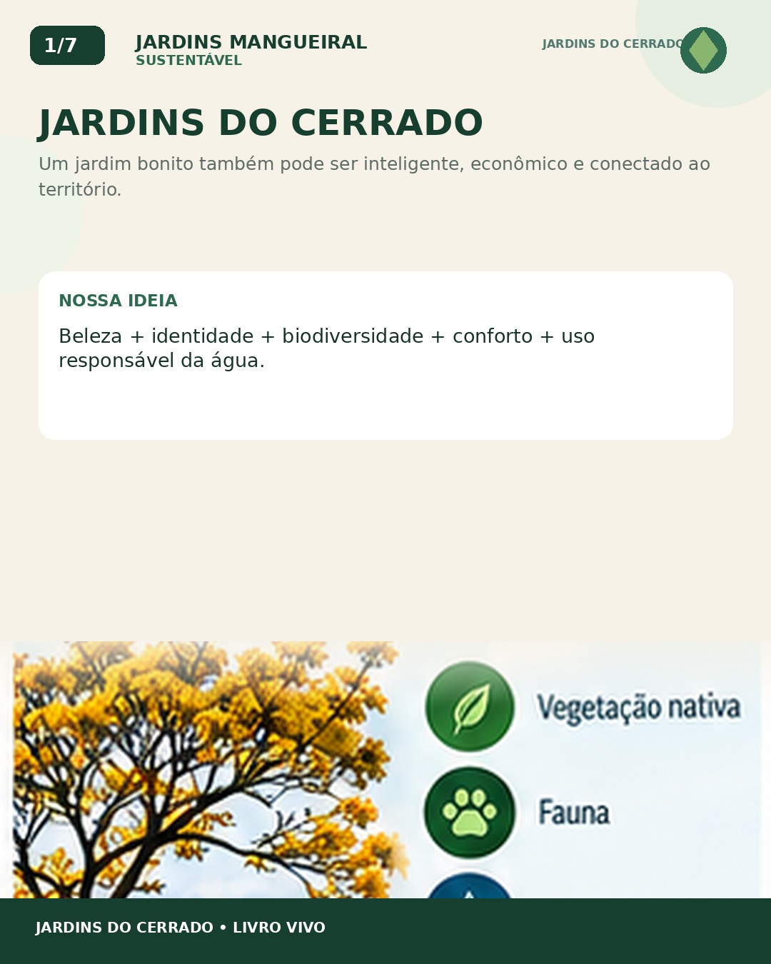 Jardins do Cerrado — card 1 de 7. Texto disponível abaixo quando transcrito.