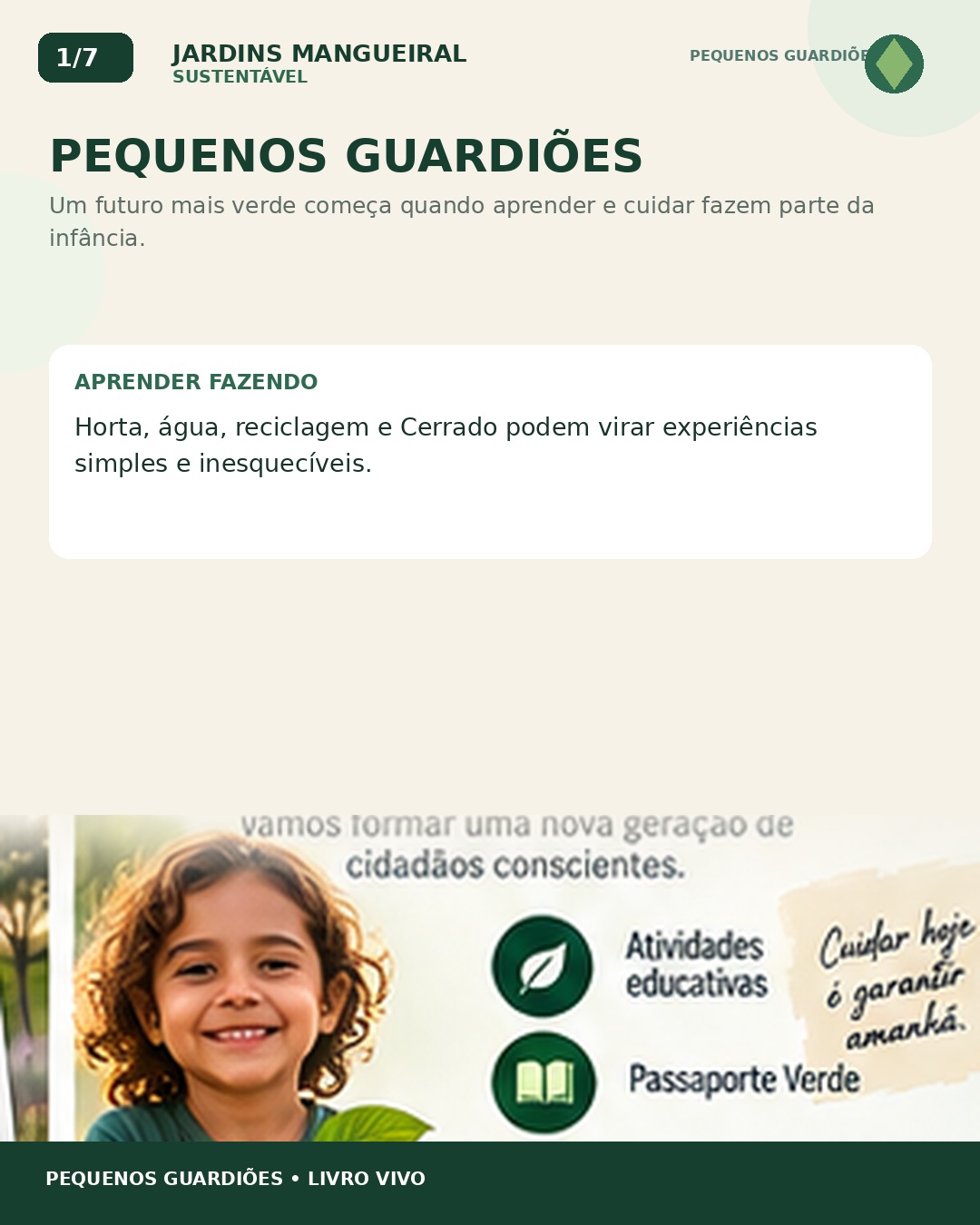 Pequenos Guardiões — card 1 de 7. Texto disponível abaixo quando transcrito.